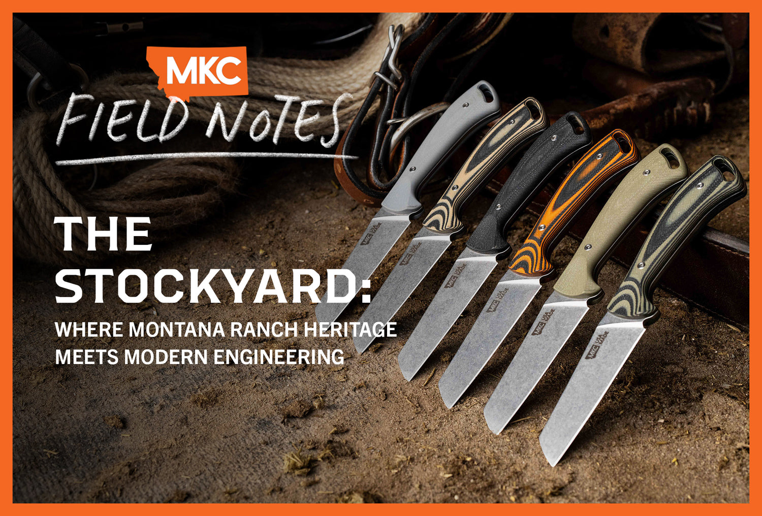 MKC Stockyard knives lineup against rustic background, featuring modernly engineered fixed-blade ranch knives