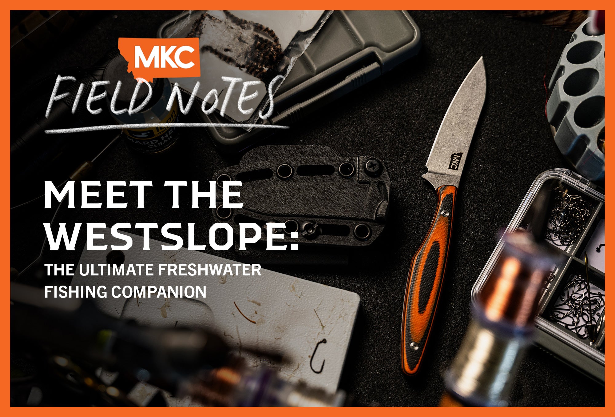 The Westslope knife, a freshwater fishing companion, with gear and tackle in the background.