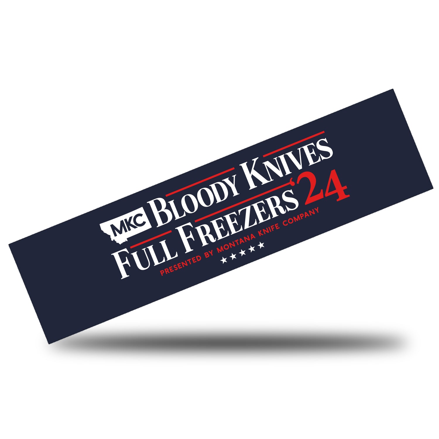 BLOODY KNIVES FULL FREEZERS '24 BUMPER STICKER